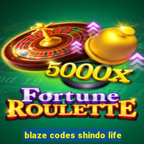 blaze codes shindo life