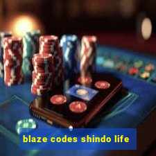 blaze codes shindo life