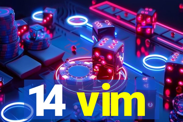 14 vim