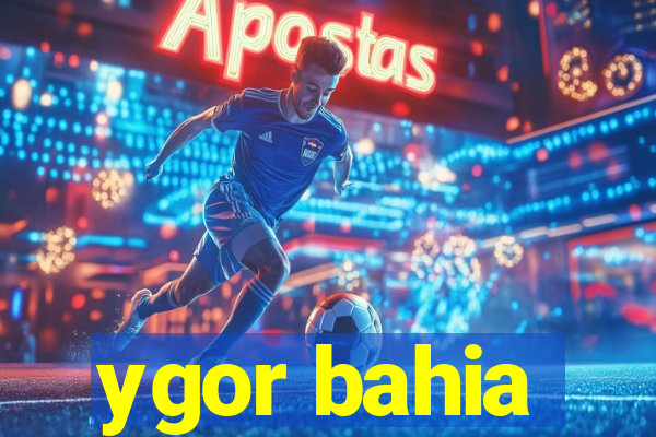 ygor bahia