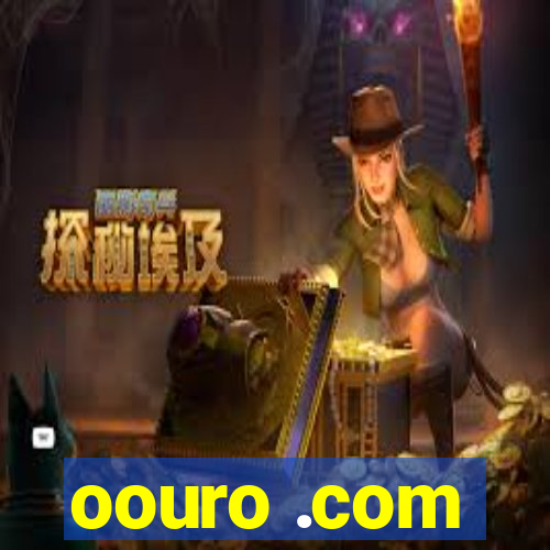 oouro .com