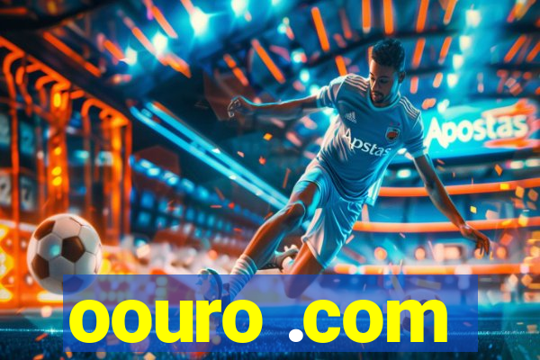 oouro .com