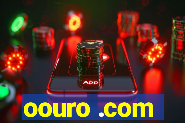 oouro .com