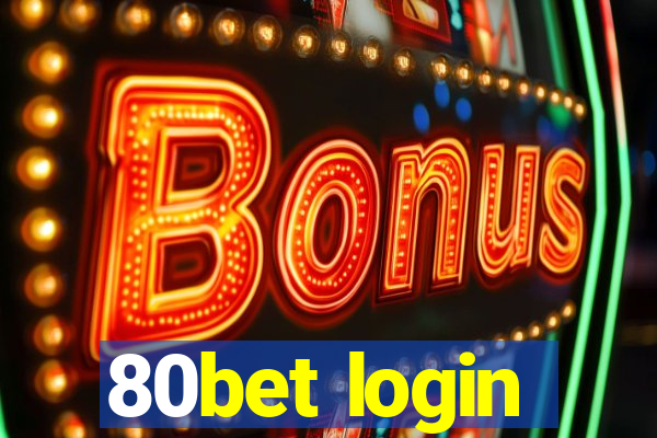 80bet login