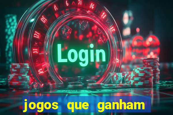 jogos que ganham dinheiro sem precisar depositar