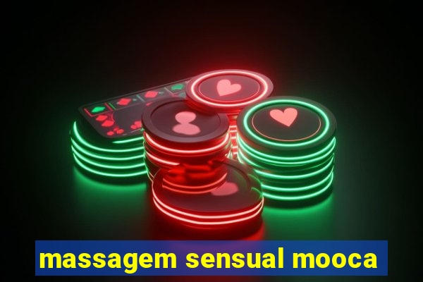 massagem sensual mooca