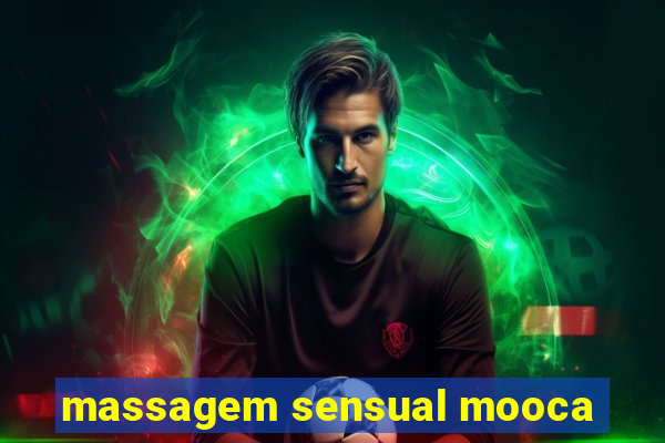 massagem sensual mooca