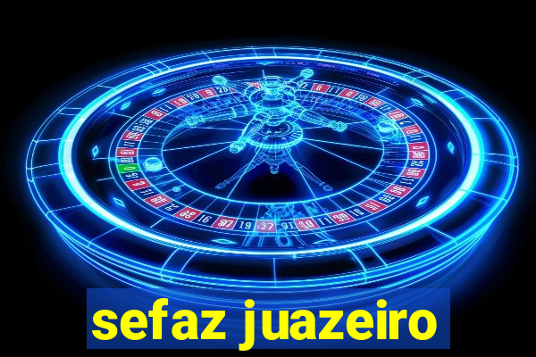 sefaz juazeiro