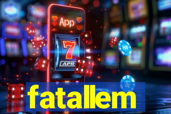 fatallem