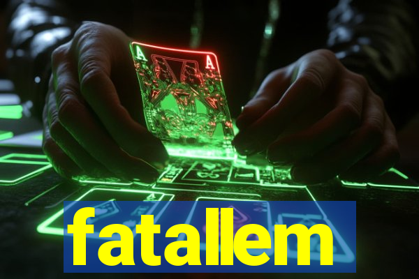 fatallem