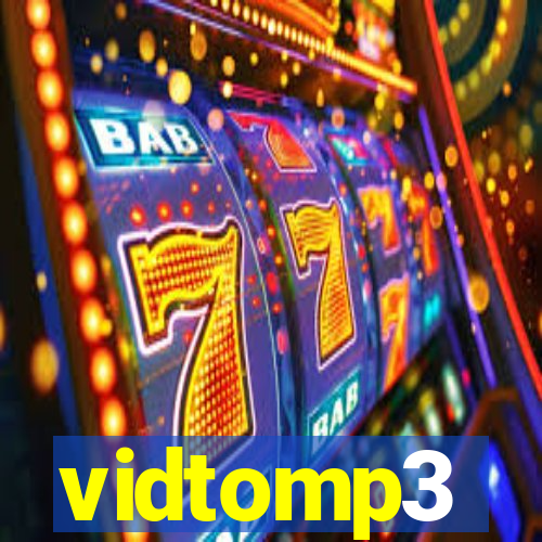 vidtomp3