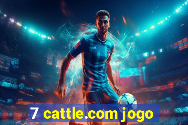 7 cattle.com jogo