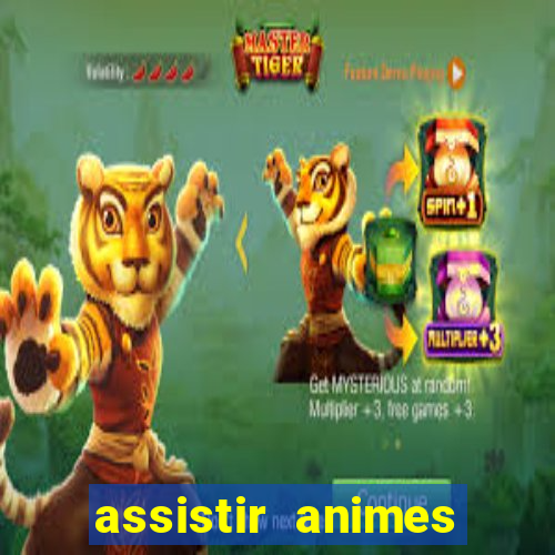 assistir animes online dublado