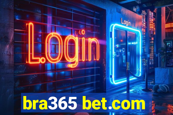 bra365 bet.com