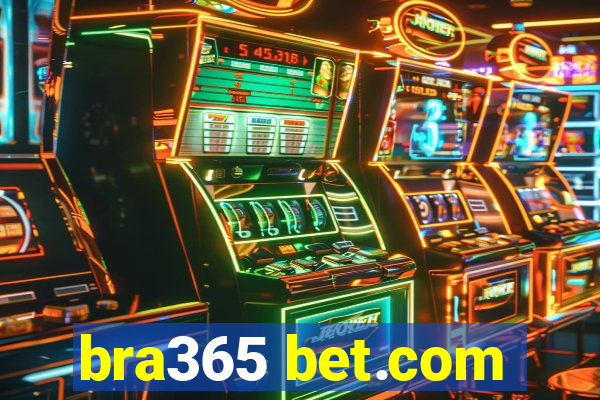 bra365 bet.com