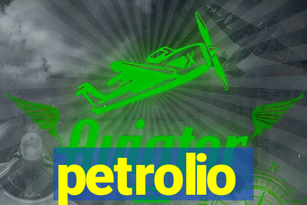 petrolio