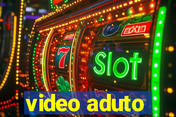 video aduto