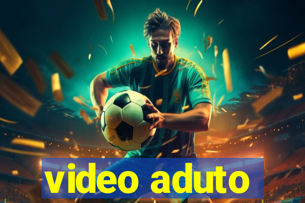 video aduto