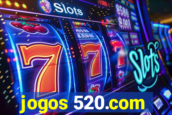 jogos 520.com