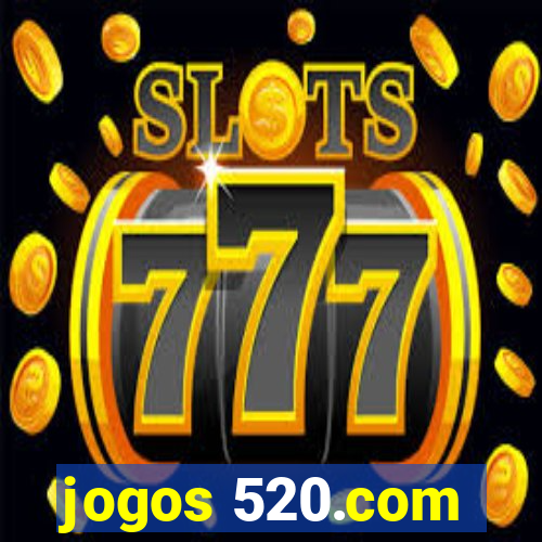 jogos 520.com