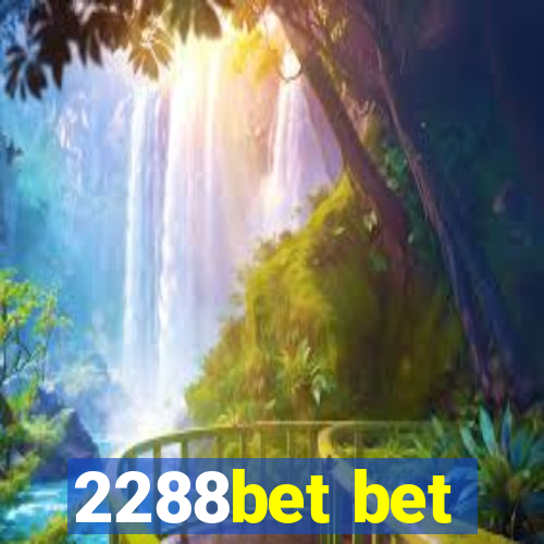 2288bet bet