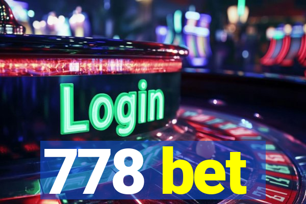 778 bet