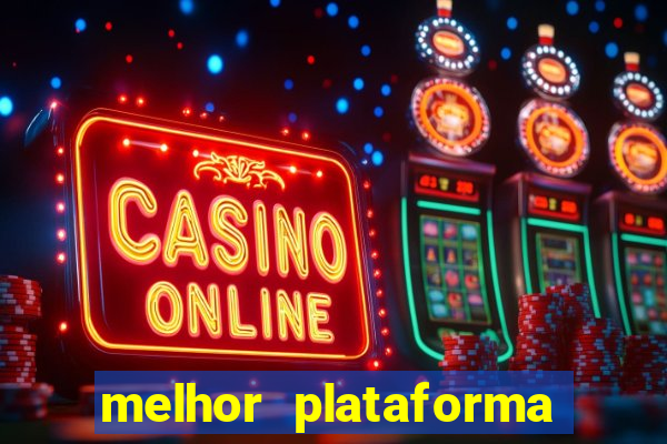 melhor plataforma de jogos para ganhar dinheiro