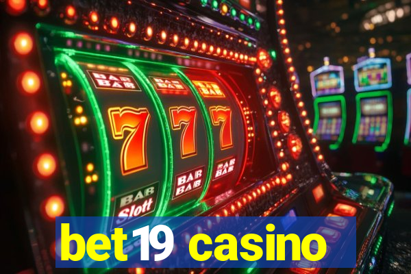 bet19 casino