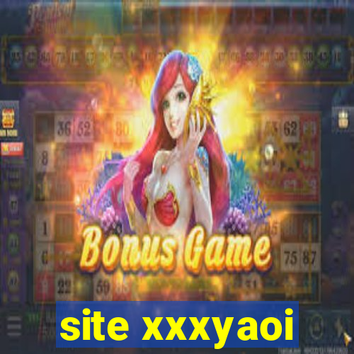 site xxxyaoi