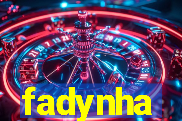 fadynha