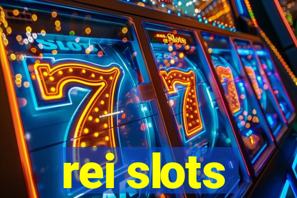 rei slots