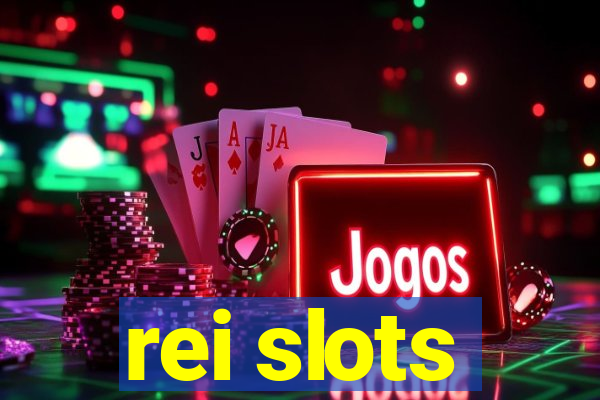 rei slots