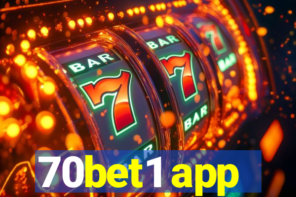 70bet1 app