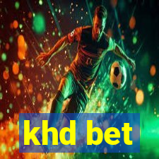 khd bet