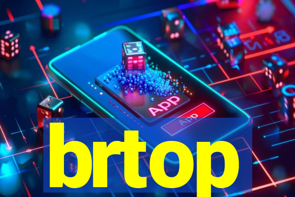 brtop