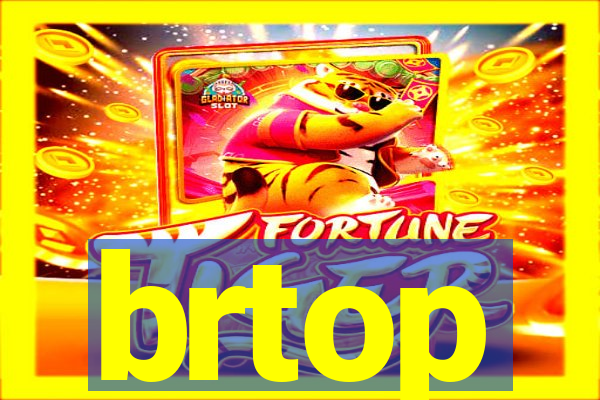 brtop