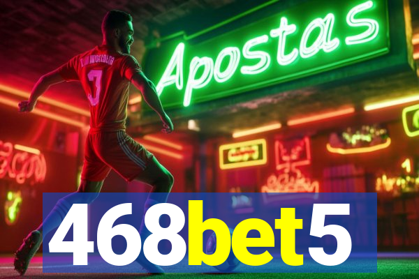 468bet5