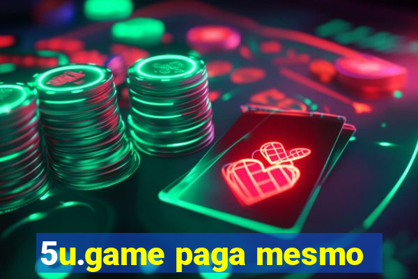 5u.game paga mesmo