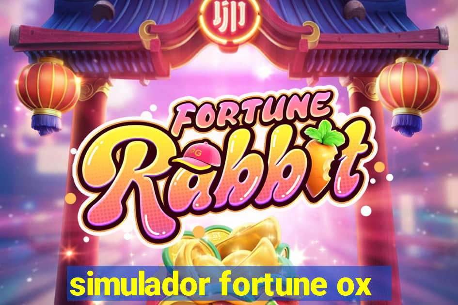 simulador fortune ox