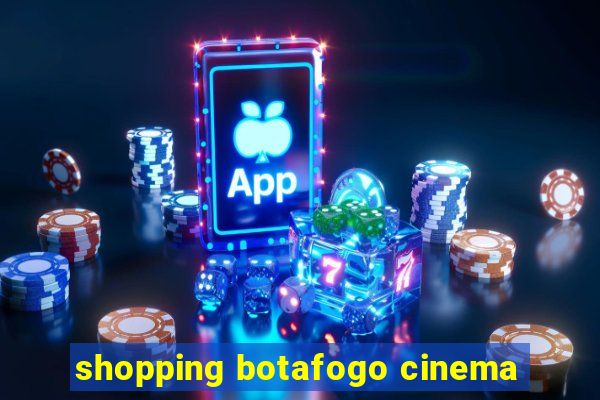 shopping botafogo cinema