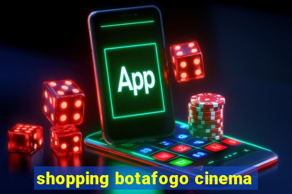 shopping botafogo cinema