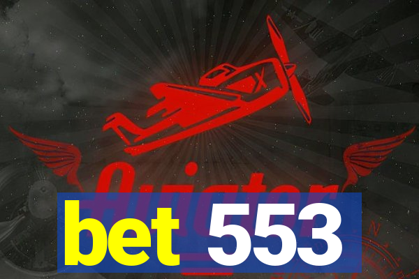 bet 553