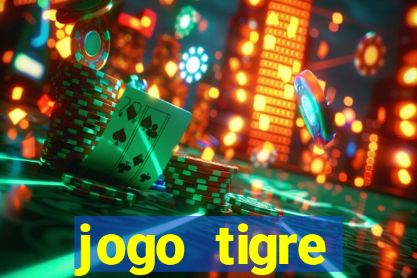 jogo tigre plataforma nova