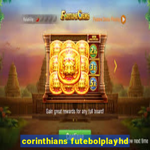 corinthians futebolplayhd