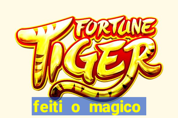 feiti o magico manga ler online