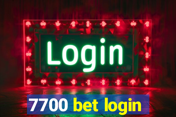 7700 bet login