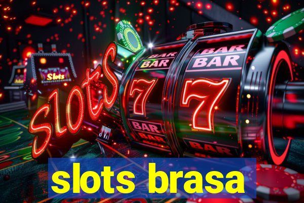 slots brasa