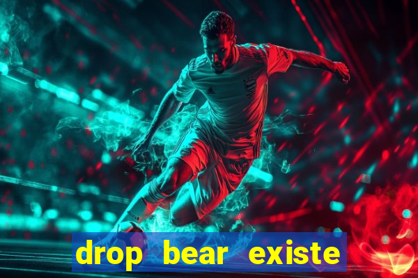 drop bear existe no brasil