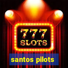 santos pilots