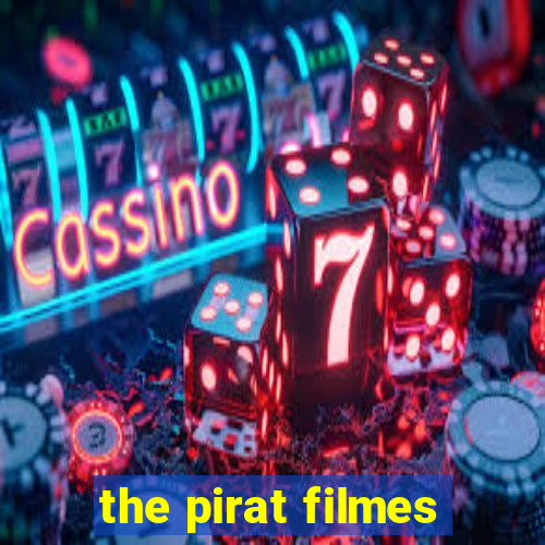 the pirat filmes